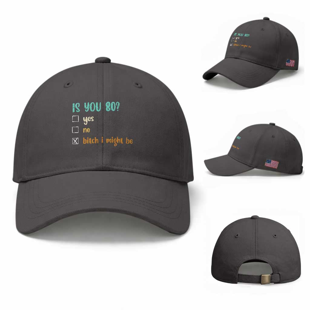80th Birthday Baseball Cap Funny Is You 80 Gift Idea 80 Year Old
