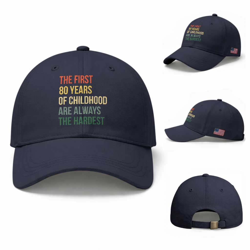 80th Birthday Baseball Cap Retro The First 80 Years Childhood Hardest