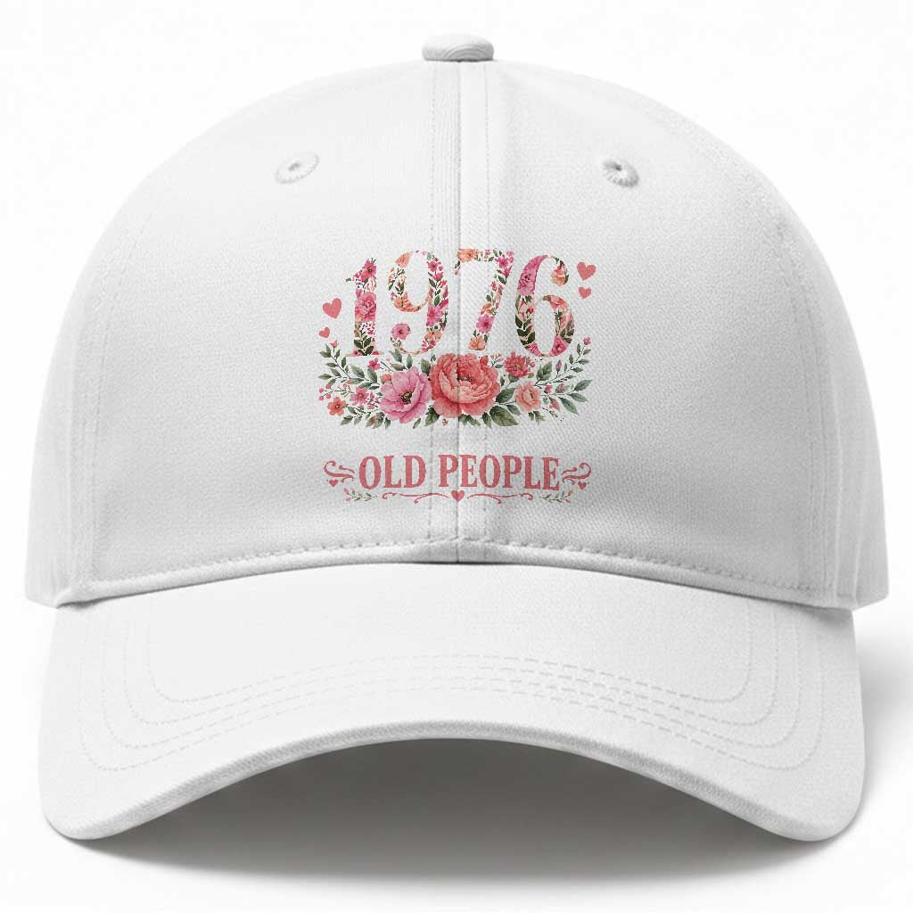 50th Birthday Gifts For Her Baseball Cap Floral 1976 Weird Being The Same Age As Old People