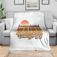 Funny 60th Birthday Throw Blanket Retro 1966 Weird Being The Same Age As Old People