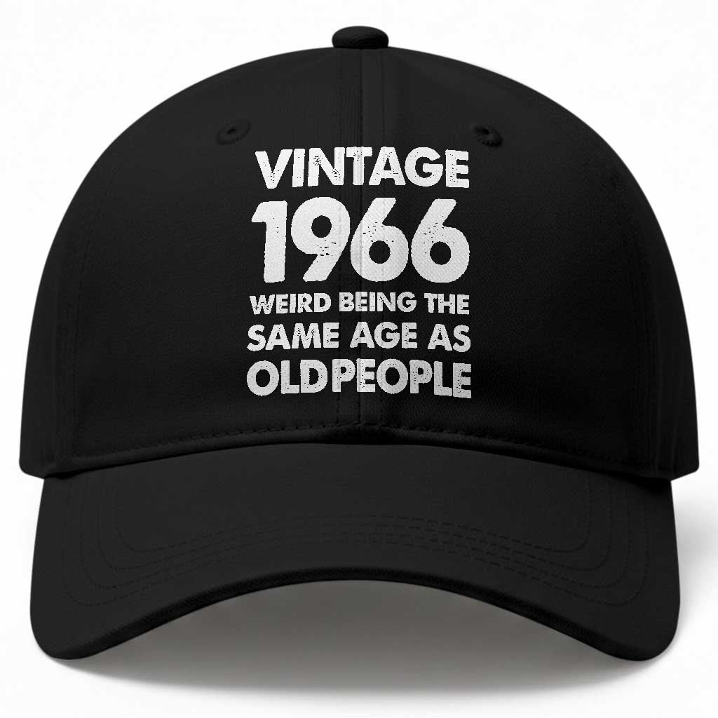 Funny 60th Birthday Baseball Cap Turning 60 Year Old Gifts Weird Being The Same Age As Old People