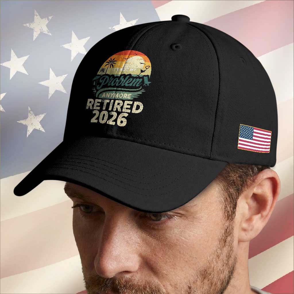 Retired 2026 Baseball Cap Vintage Retro Retirement Not My Problem Anymore