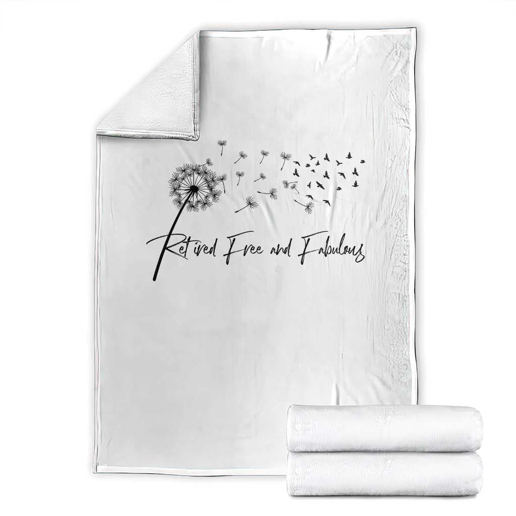 Happy Retirement Gifts For Woman Throw Blanket Retired Free And Fabulous Dandelion