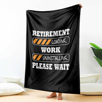 Retirement Loading Throw Blanket Work Uninstalling Soon To Be Retired Retiring