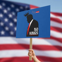No Kings Protest Sign Funny Resist Meme - Wonder Print Shop