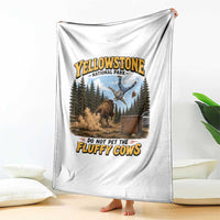 Yellowstone National Park Do Not Pet The Fluffy Cows Bison Throw Blanket