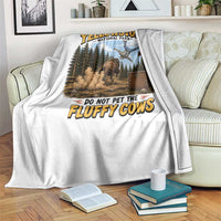 Yellowstone National Park Do Not Pet The Fluffy Cows Bison Throw Blanket