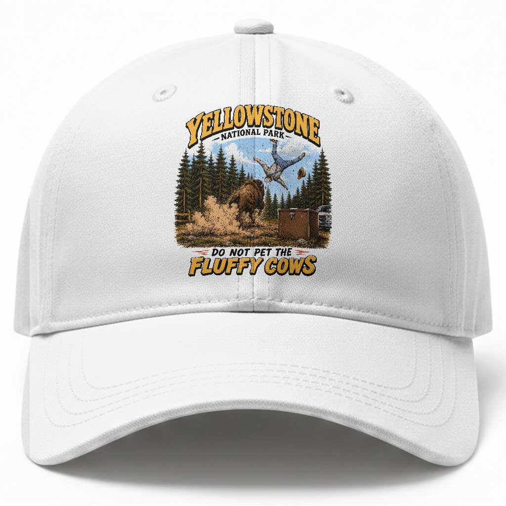 Yellowstone National Park Do Not Pet The Fluffy Cows Bison Baseball Cap