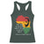 Martin Luther King Jr. Racerback Tank Top The Time Is Always Right To Do What Is Right MLK African Map