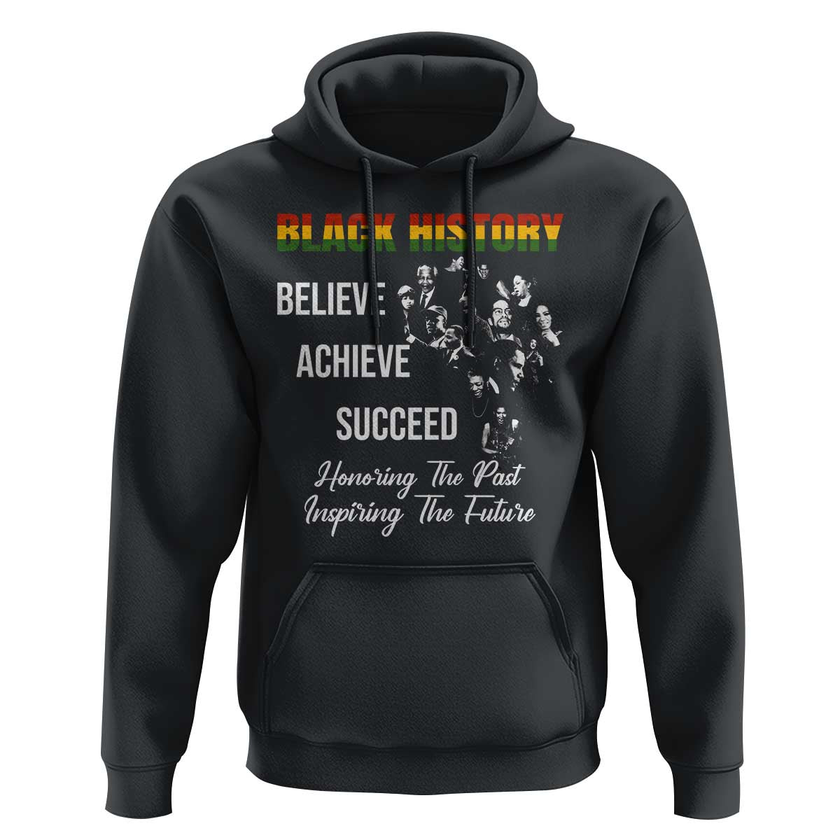 Honoring Past Inspiring Future Black History Month Hoodie