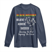 Honoring Past Inspiring Future Black History Month Long Sleeve Shirt