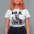 Martin Luther King T Shirt For Women I Have A Dream MLK Black History Month