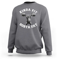 Funny Gym Sweatshirt Kinda Fit Sorta Fat Bear Weightlifting Workout