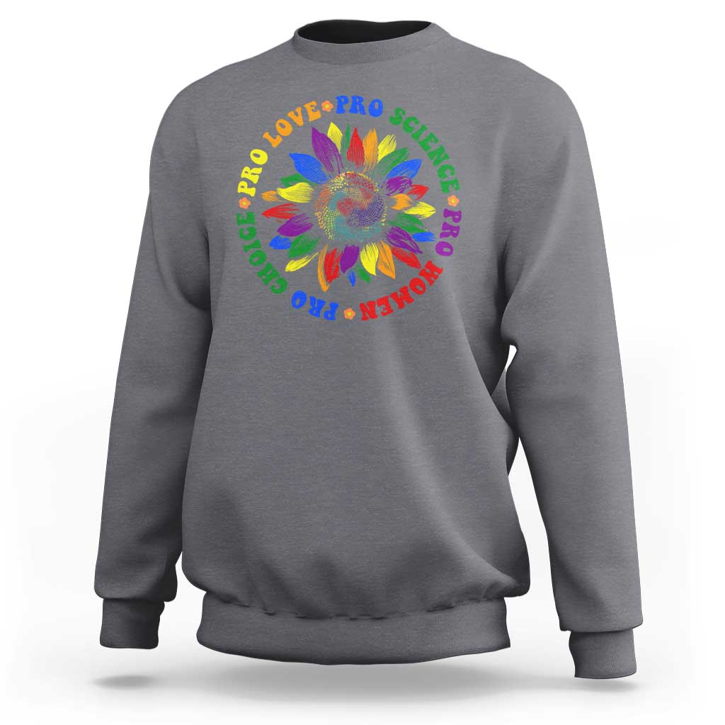 Pro Choice Women Rights Sweatshirt Equal Rights Multicolored Flowers - Wonder Print Shop