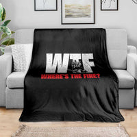 WTF Wheres The Fire Throw Blanket Funny Fireman Firefighter - Wonder Print Shop