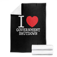 I Love Government Shutdown Throw Blanket Libertarian Anarchist - Wonder Print Shop