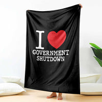 I Love Government Shutdown Throw Blanket Libertarian Anarchist - Wonder Print Shop