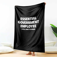 Essential Government Employee Throw Blanket Government Shutdown - Wonder Print Shop