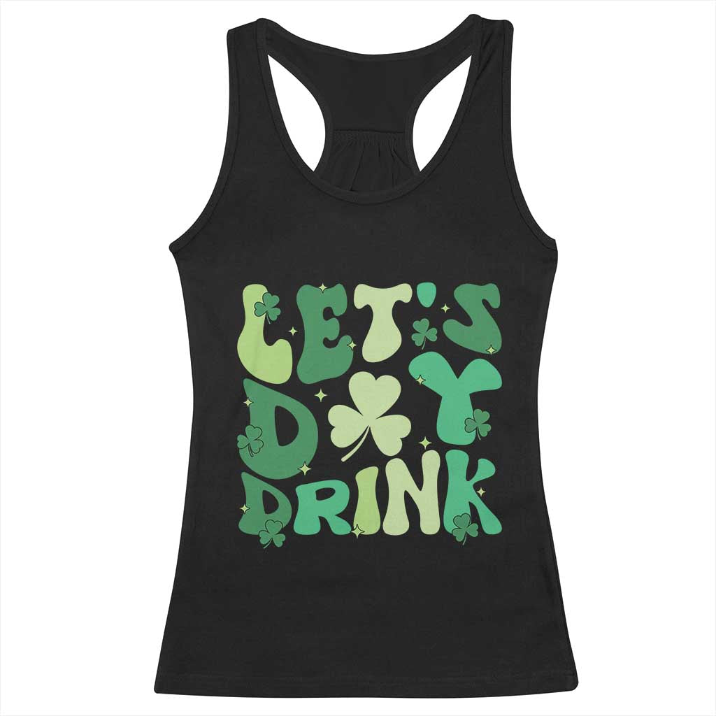 St. Patrick's Day Irish Pub Racerback Tank Top Let's Day Drink