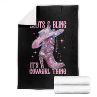 Boots and Bling Its A Cowgirl Thing Throw Blanket