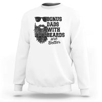 Bonus Dads With Beards Are Better Sweatshirt Retro Step Dad Fathers Day