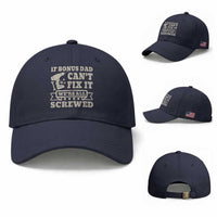 Funny Stepdad Baseball Cap Retro If Bonus Dad Cant Fix It Were All Screwed