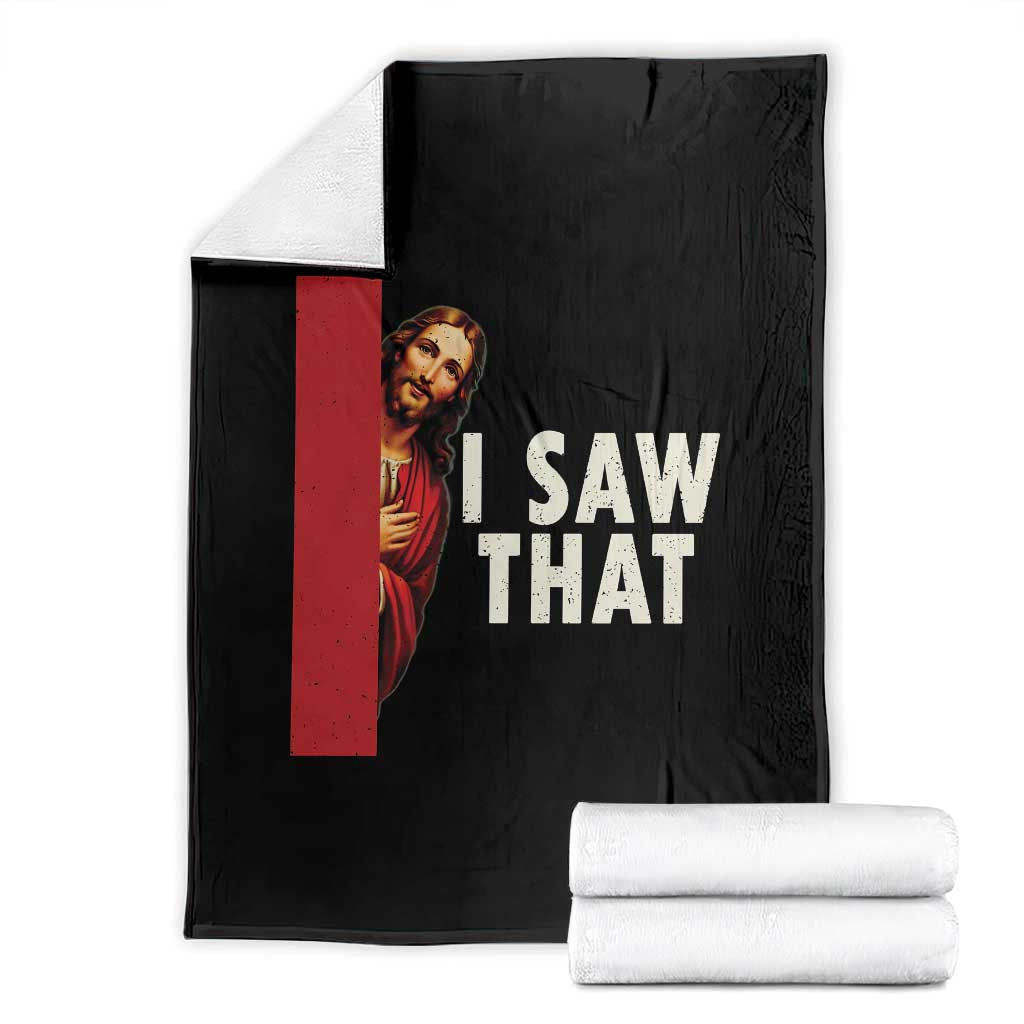 Funny Jesus I Saw That Throw Blanket Retro Christian Meme