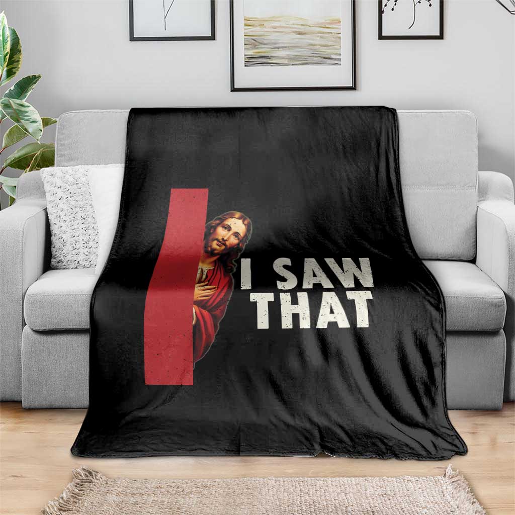 Funny Jesus I Saw That Throw Blanket Retro Christian Meme