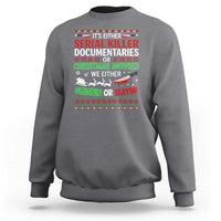 Crime Documentaries Ugly Christmas Sweatshirt Funny Horror Xmas Slaying Or Sleighing - Wonder Print Shop