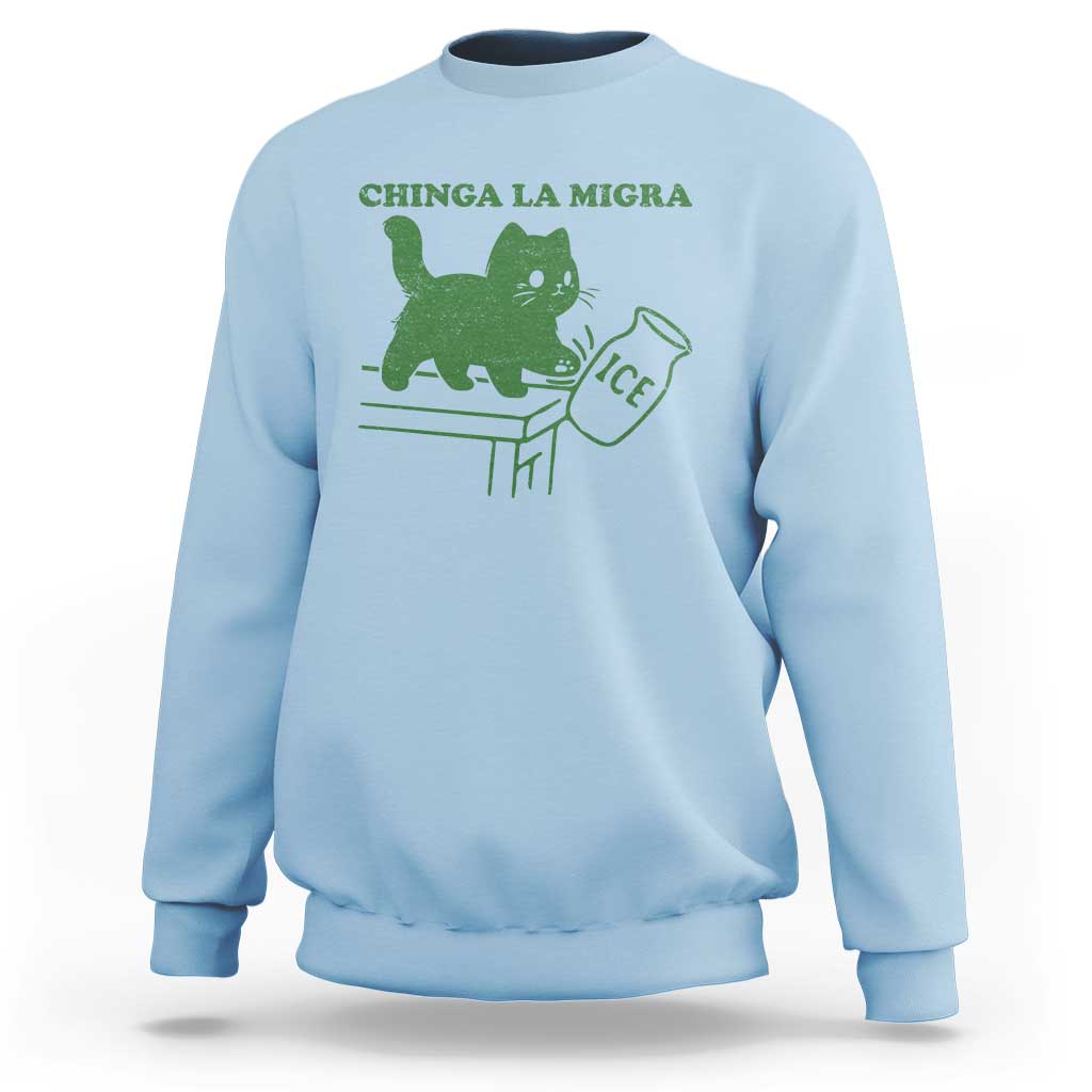 Chinga la Migra Sweatshirt Funny Subtle FDT Cat Meme - Wonder Print Shop