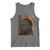 Martin Luther King Tank Top Black History Month MLK Melanin African American