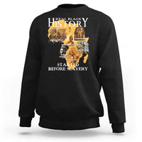 Black History Sweatshirt Didnt Start With Slavery - Wonder Print Shop