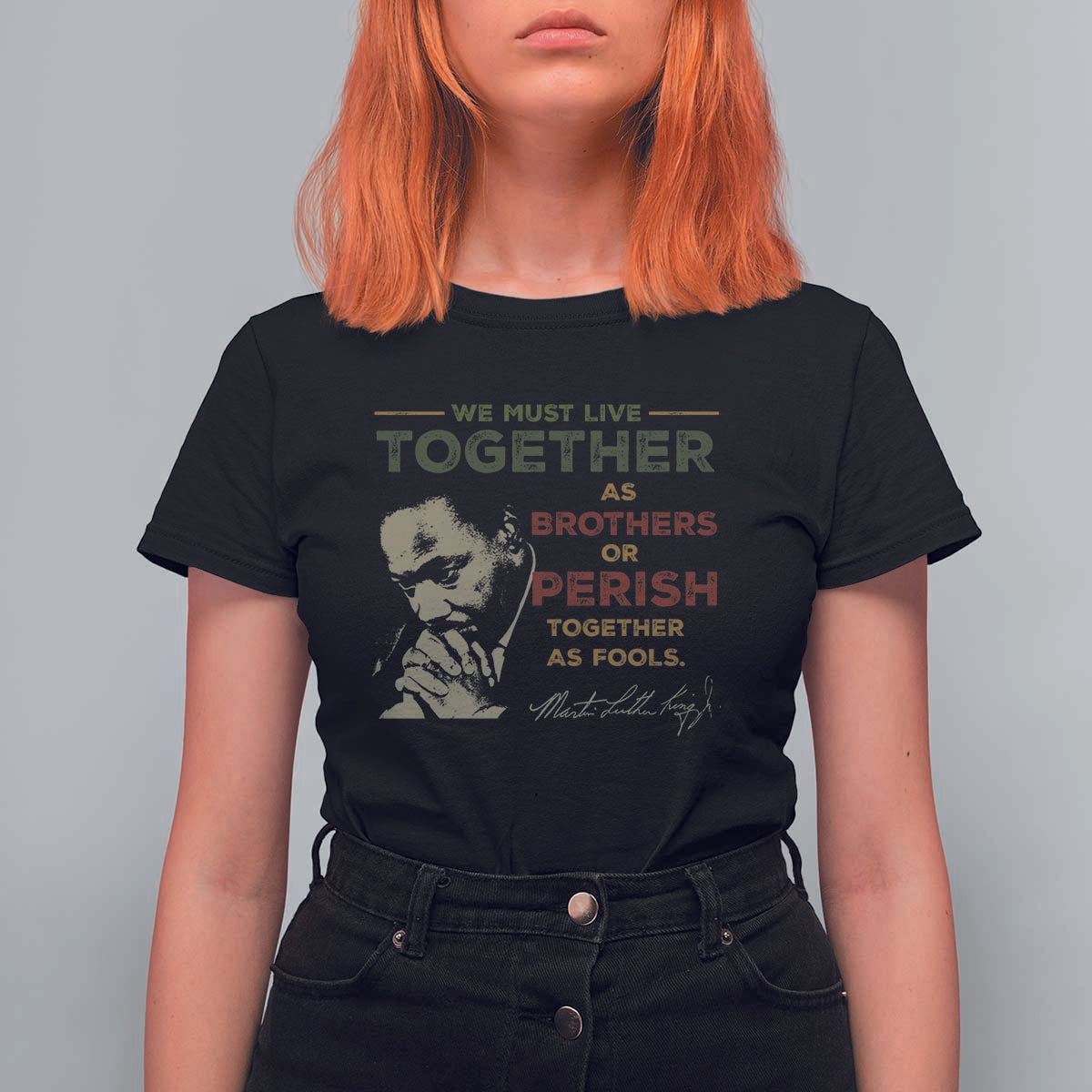 Martin Luther King Jr. T Shirt For Women Live Together MLK Day Black History Month