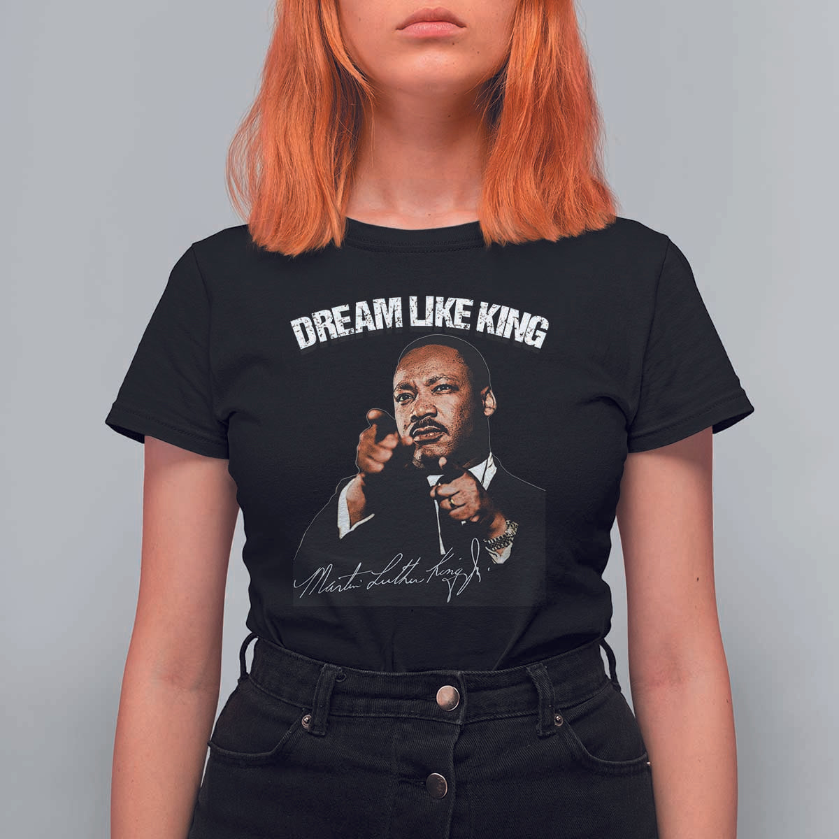 Martin Luther King Jr. T Shirt For Women Dream Like King MLK Day Black History Month