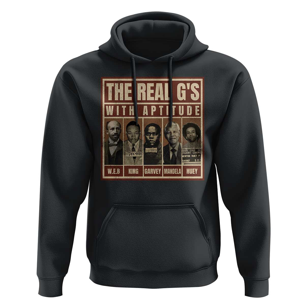 MLK Black History Hoodie The Real G's Black Leaders