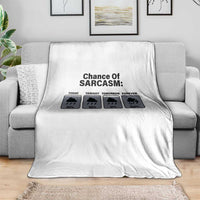 Funny Sarcastic Throw Blanket Chance Of Sarcasm Forecast Weather - Wonder Print Shop