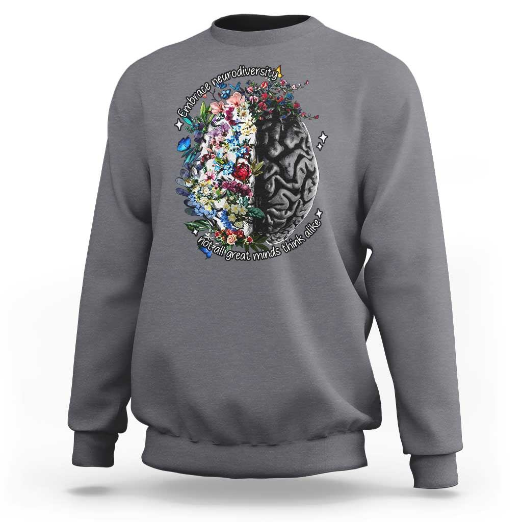Autism Awareness Sweatshirt Neurodiversity All Great Minds Don't Mind Alike