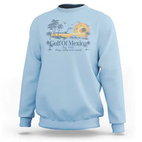 Gulf of Mexico Sweatshirt Always And Forever Resist - Wonder Print Shop
