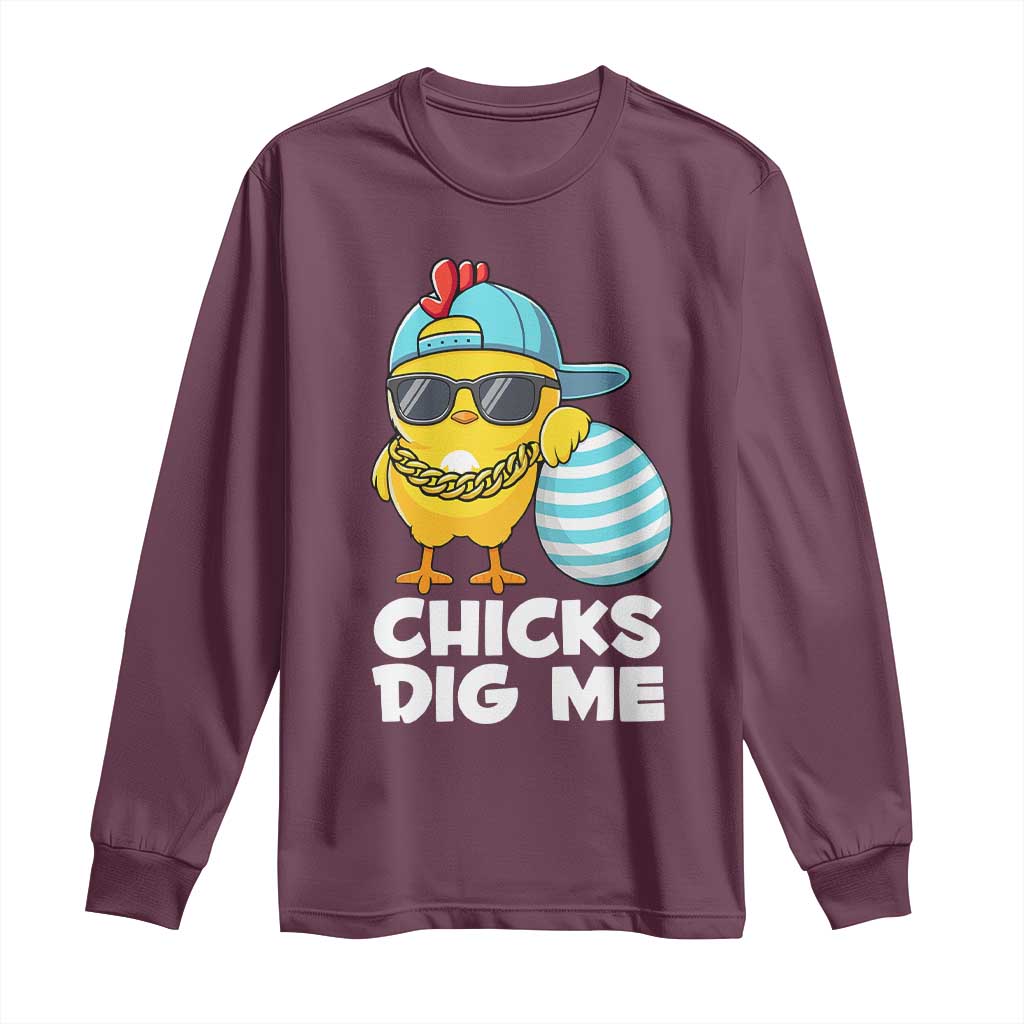Funny Easter Long Sleeve Shirt Chicks Dig Me