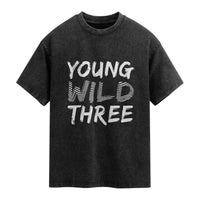 Toddler 3rd Birthday Washed Cotton T-Shirt Young Wild And Three