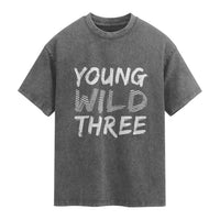 Toddler 3rd Birthday Washed Cotton T-Shirt Young Wild And Three