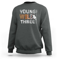 3rd Birthday Sweatshirt Young Wild And Three Safari Zoo Party