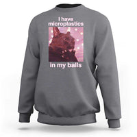 Funny Cat Meme Sweatshirt I Have Microplastics In My Balls Dank Meme - Wonder Print Shop