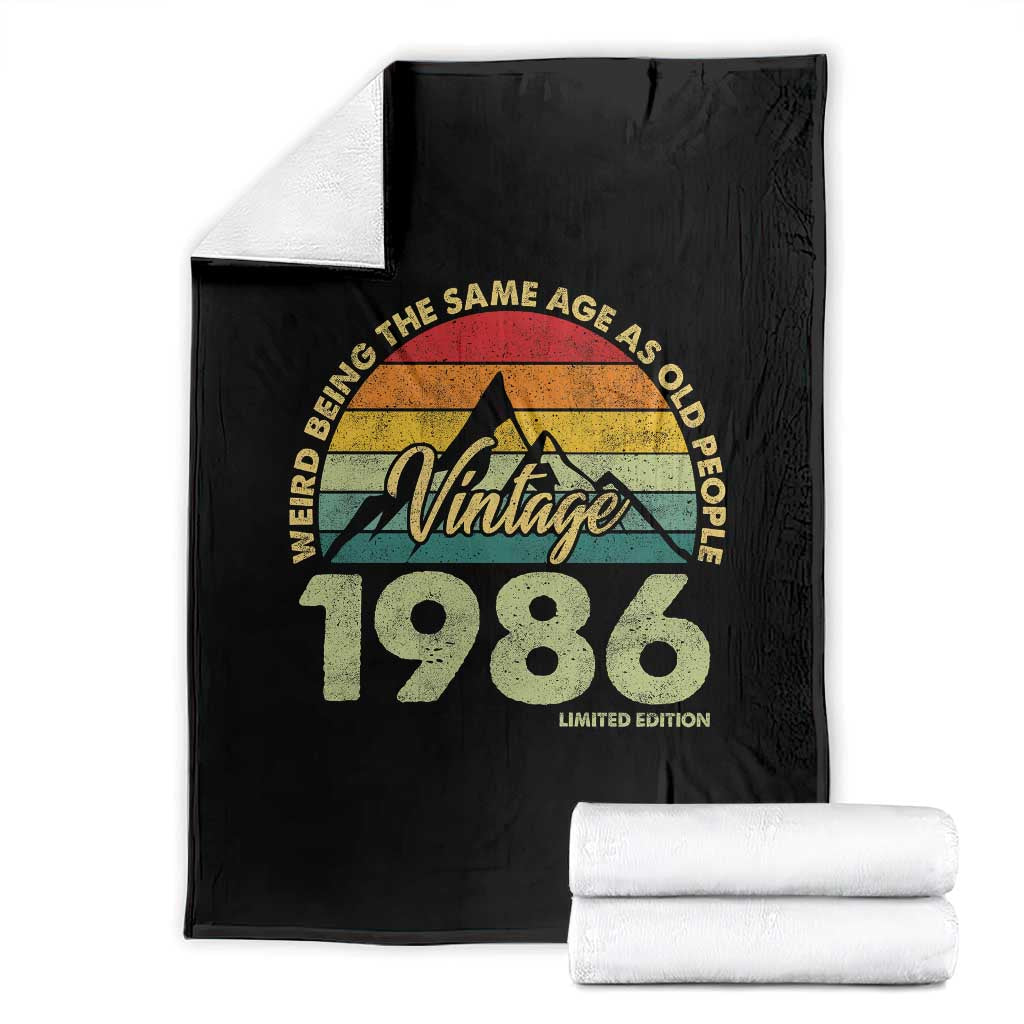 40th Birthday Throw Blanket Vintage 1986 Weird Being the Same Age as Old People 40 Year Old Gift
