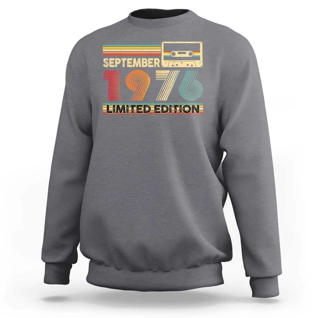 1976 September 50th Birthday Sweatshirt Retro Limited Edition 50 Year Old Gift