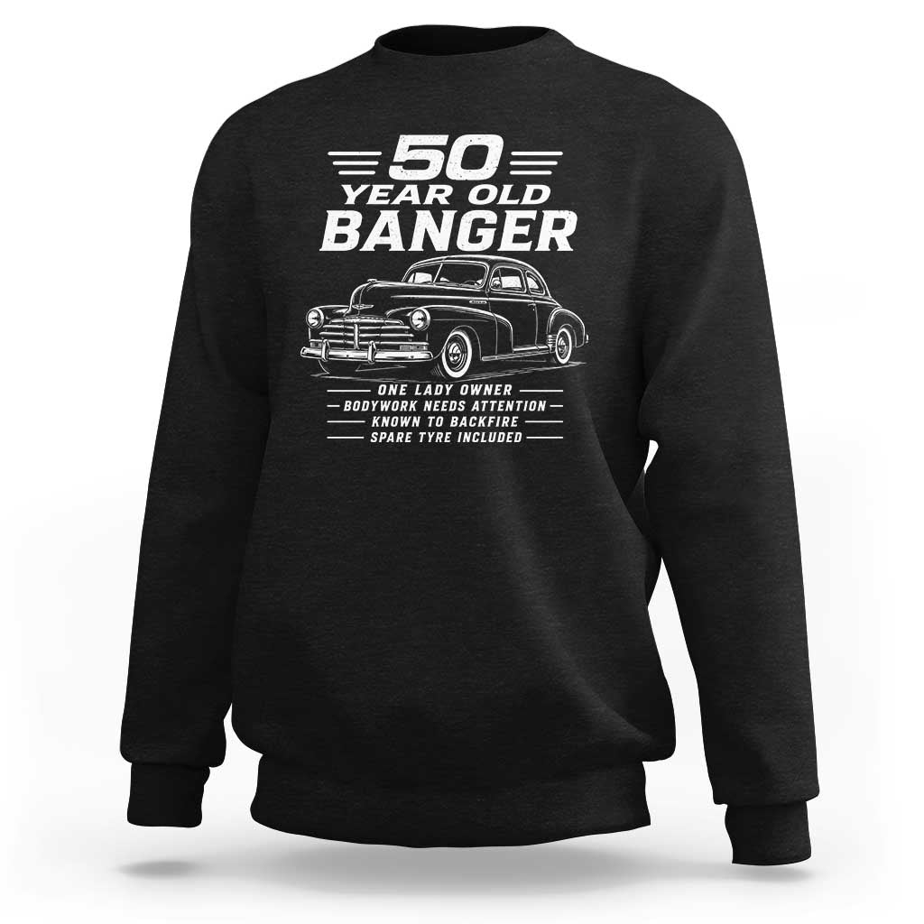 Vintage Car 50th Birthday Graphic Sweatshirt Funny 50 Year Old Gift Banger Car Guy