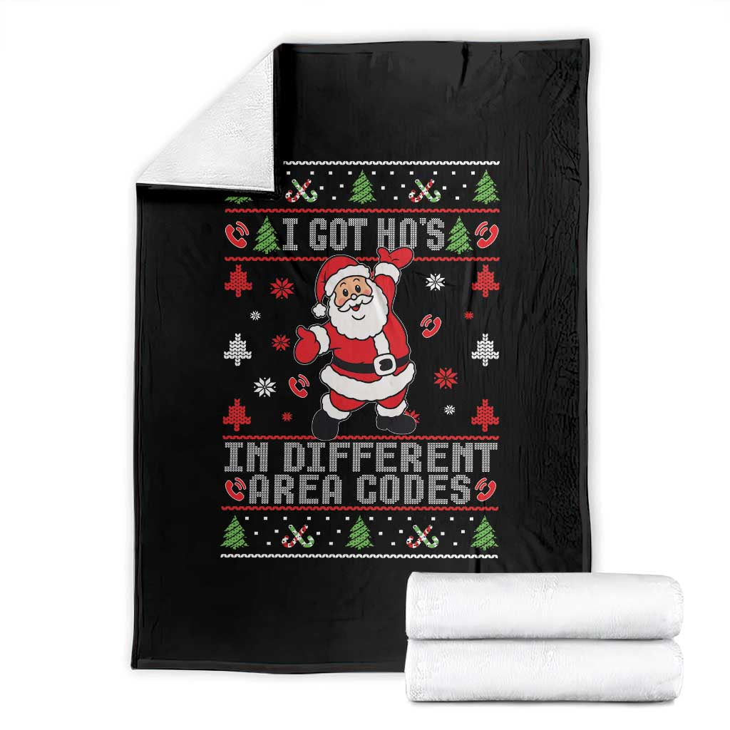 Funny Santa Ugly Christmas Throw Blanket I Got Hos in Different Area Codes - Wonder Print Shop
