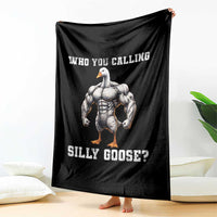 Who You Calling Silly Goose Funny Gym Meme Throw Blanket - Wonder Print Shop