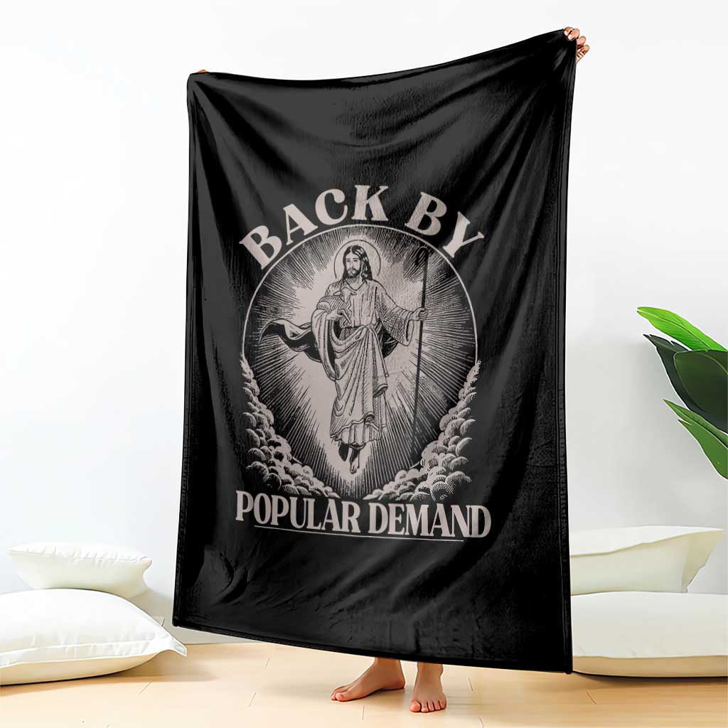 Funny Jesus Back Throw Blanket Retro Funny Sayings Easter Back By Popular Demand - Wonder Print Shop