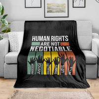 Human Rights Throw Blanket Are Not Negotiable Retro Equality Statement - Wonder Print Shop